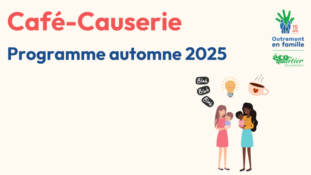 Café-Causerie - Outremont en famille